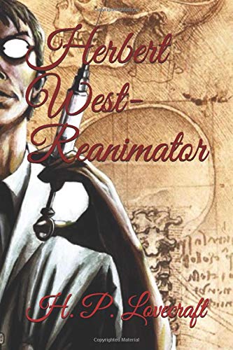 Herbert West-Reanimator
