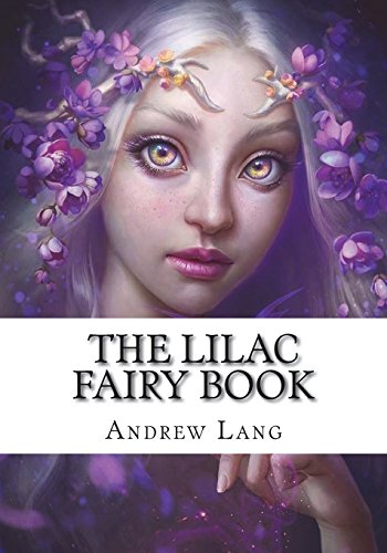 The Lilac Fairy Book