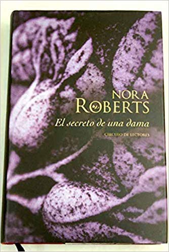 Portada de El secreto de una dama, de Nora Roberts