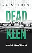 Dead Keen