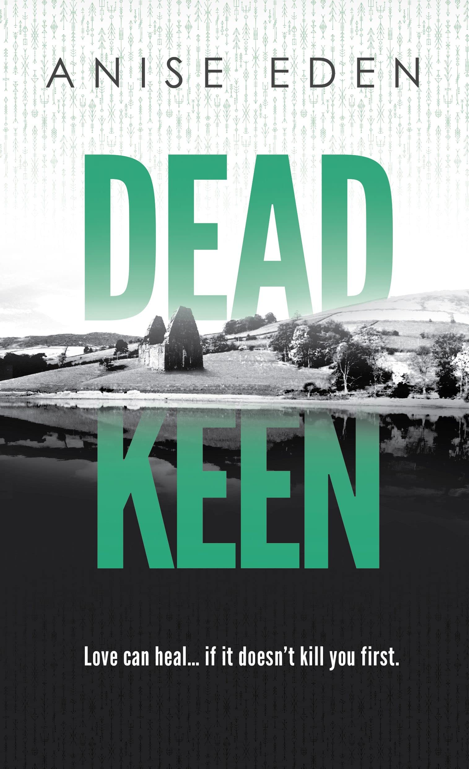 Dead Keen (Things Unseen, #2)