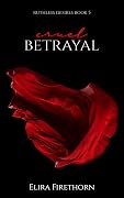 Cruel Betrayal