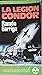 La Legión Cóndor by Ramon Garriga