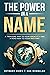 The Power in a Name: A Trea...