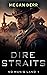 Dire Straits by Megan Derr