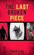 The Last Broken Piece