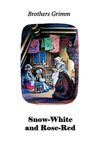 Snow-White and Rose-Red