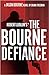 The Bourne Defiance (Jason Bourne #18)