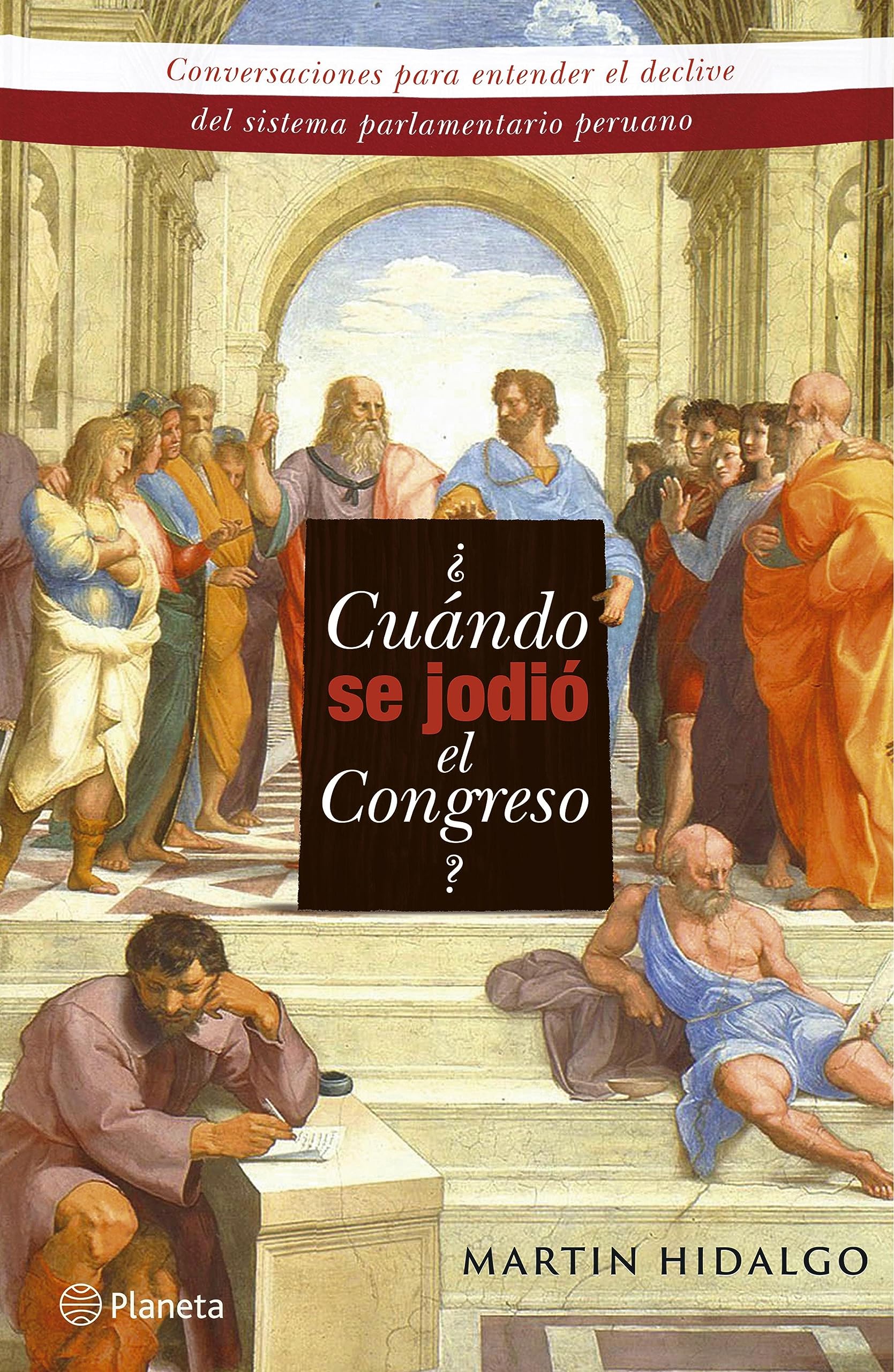 ¿Cuándo se jodió el Congreso? (Spanish Edition)