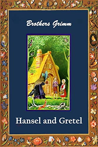 Hansel and Gretel