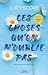 Ces choses qu'on n'oublie pas