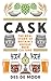 CASK by Des de Moor