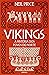 Vikings - A História dos Povos do Norte