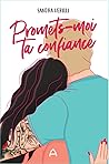 Promets-moi ta confiance (French Edition)