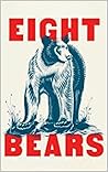 Eight Bears: Myth...