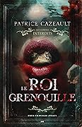 Le Roi Grenouille