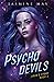 Psycho Devils (Cruel Shifterverse #5)