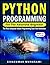 Python Programming for the ...
