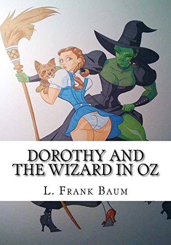 Dorothy and the Wizard in Oz