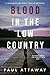 Blood in the Low Country: A...