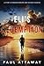 Eli's Redemption: A Story o...