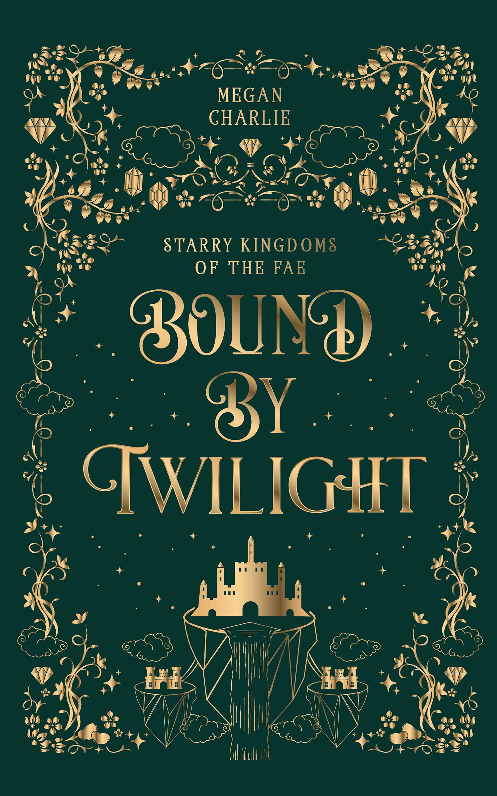 Bound by Twilight: A Gender-Swapped Jack and the Beanstalk Retelling (Kindle Edition)
