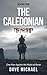 THE CALEDONIAN: Treachery
