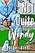 Not Quite Wendy: A Modern D...