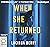When She Returned