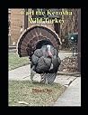 Carl the Kenosha Wild Turkey