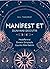 Manifest Et Dünyanı Değiştir
