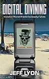 DIGITAL DIVINING: Voodoo Phone Predicts Deadly Fates