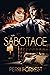 Sabotage (Tango of Love & Danger #1)