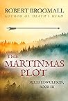 The Martinmas Plot (Miles Edwulfson in the 12th Century Book 3)