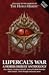 Lupercal's War (The Horus Heresy)