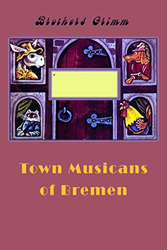 Town Musicans of Bremen