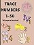 Trace numbers 1-50