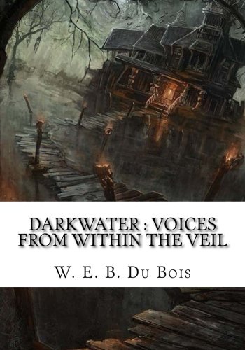 Darkwater : Voices From Within The Veil