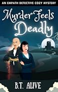 Murder Feels Deadly