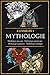 MYTHOLOGIE: Un voyage à tra...