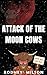 Attack Of The Moon Cows