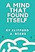A Mind That Found Itself: An Autobiography
