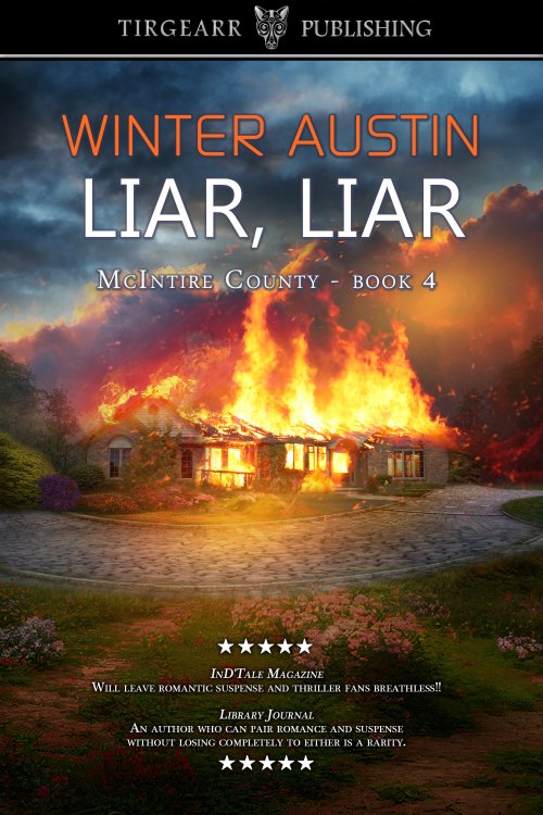 Liar, Liar (The McIntire County Series: #4)