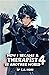 How I Became a Therapist in Another World 4 by C.A. Moss