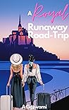 A Royal Runaway Road-Trip Book cover for A Royal Runaway Road-Trip