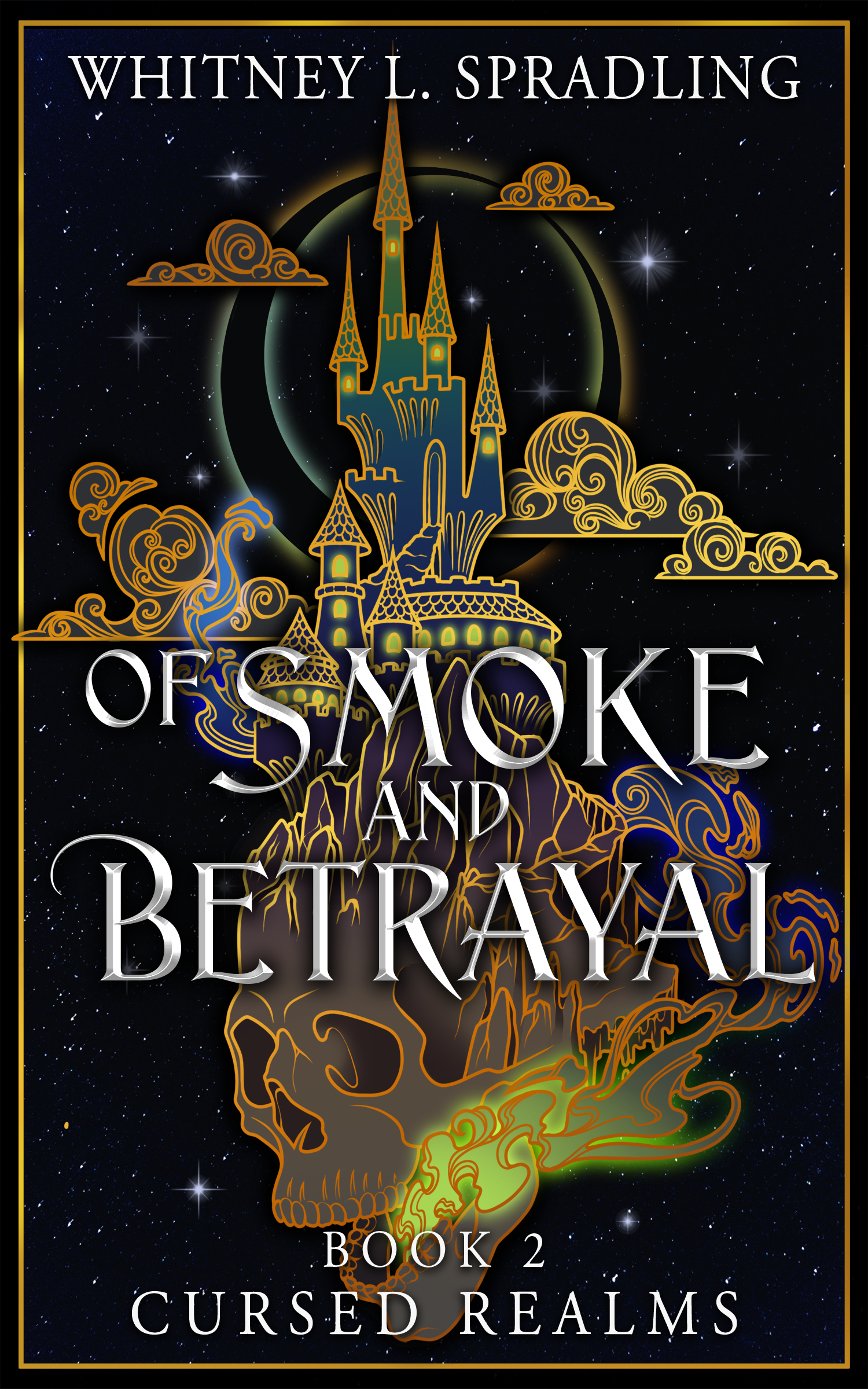 Of Smoke and Betrayal (Cursed Realms 2)