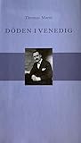 Döden i Venedig by Thomas Mann