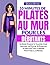 10 Minutes de Pilates au Mu...