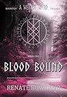 Book cover for Blood Bound (Bound by a Web of Wyrd, #1)