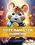 Hamster Coloring Book: Very...